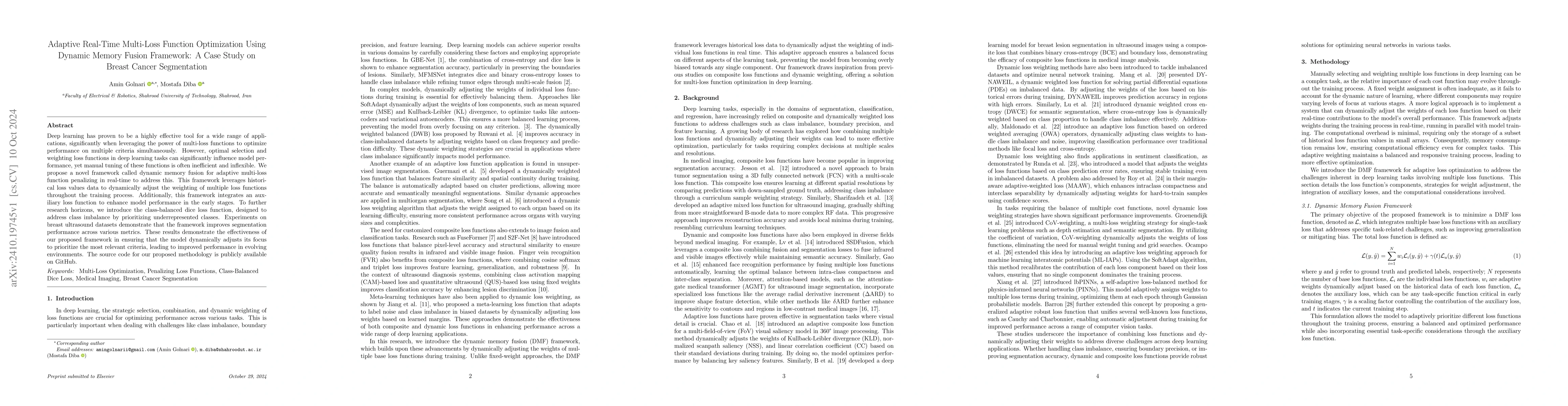 Thumbnail for Adaptive Real-Time Multi-Loss Function Optimization Using Dynamic Memory
  Fusion Framework: A Case Study on Breast Cancer Segmentation