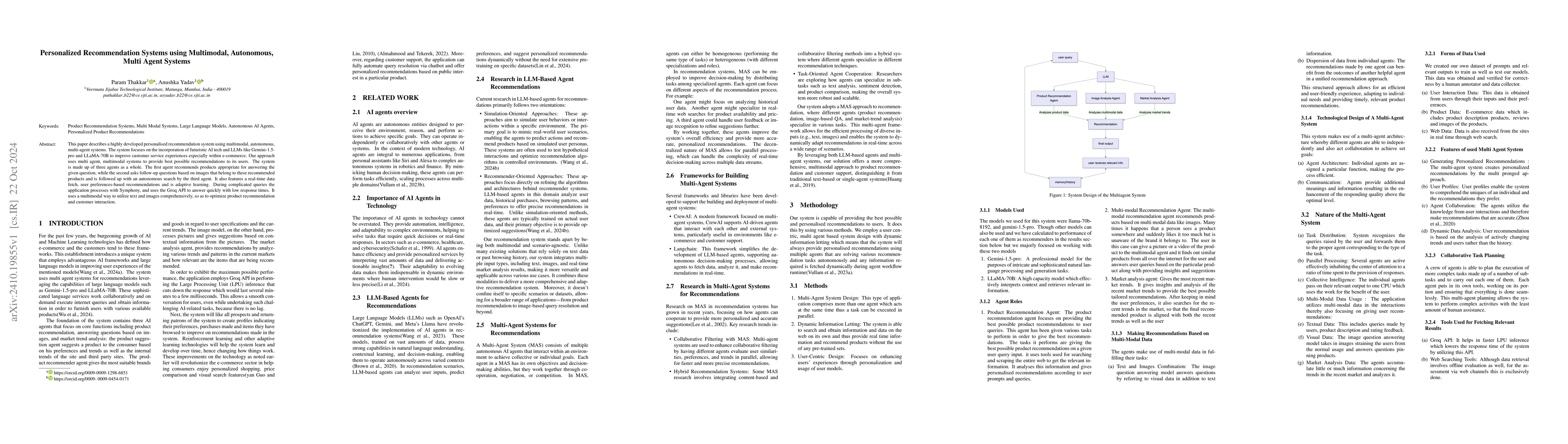 Thumbnail for Personalized Recommendation Systems using Multimodal, Autonomous, Multi
  Agent Systems