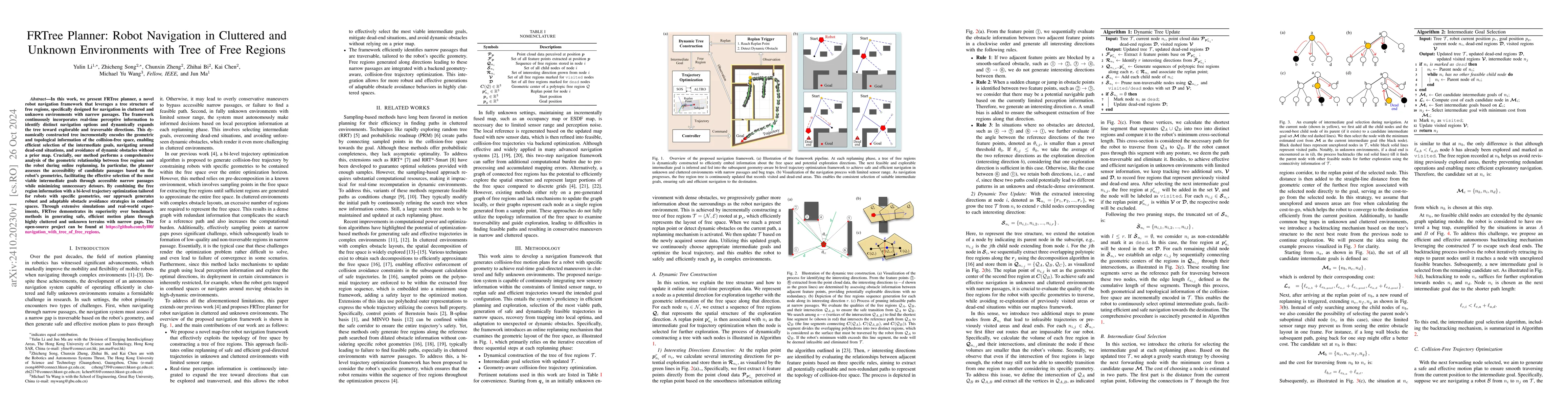 Thumbnail for FRTree Planner: Robot Navigation in Cluttered and Unknown Environments
  with Tree of Free Regions