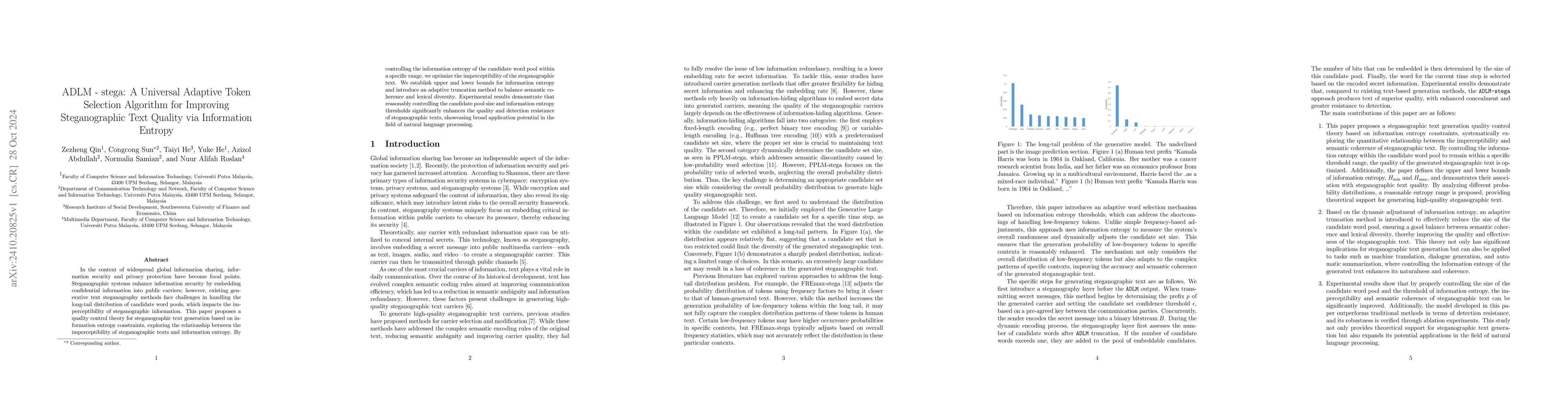 Thumbnail for ADLM -- stega: A Universal Adaptive Token Selection Algorithm for
  Improving Steganographic Text Quality via Information Entropy