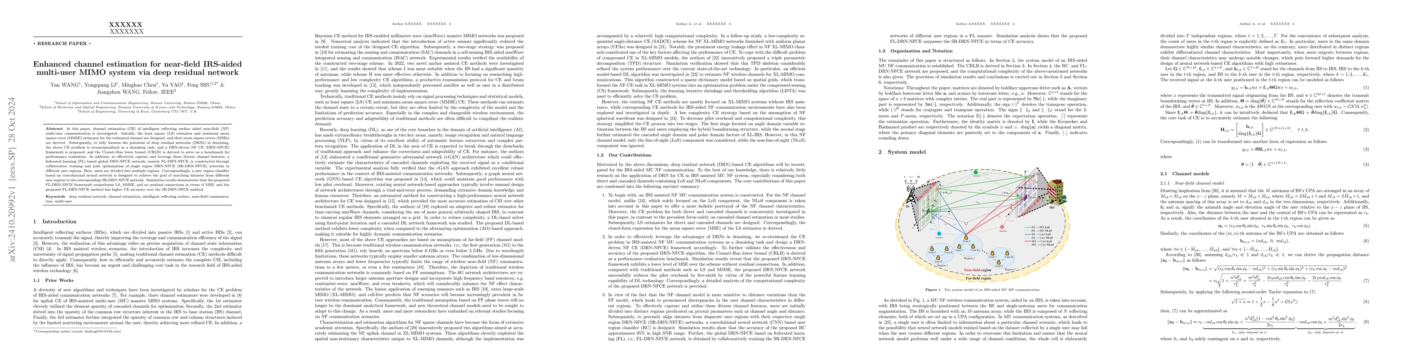 Thumbnail for Enhanced channel estimation for near-field IRS-aided multi-user MIMO
  system via deep residual network