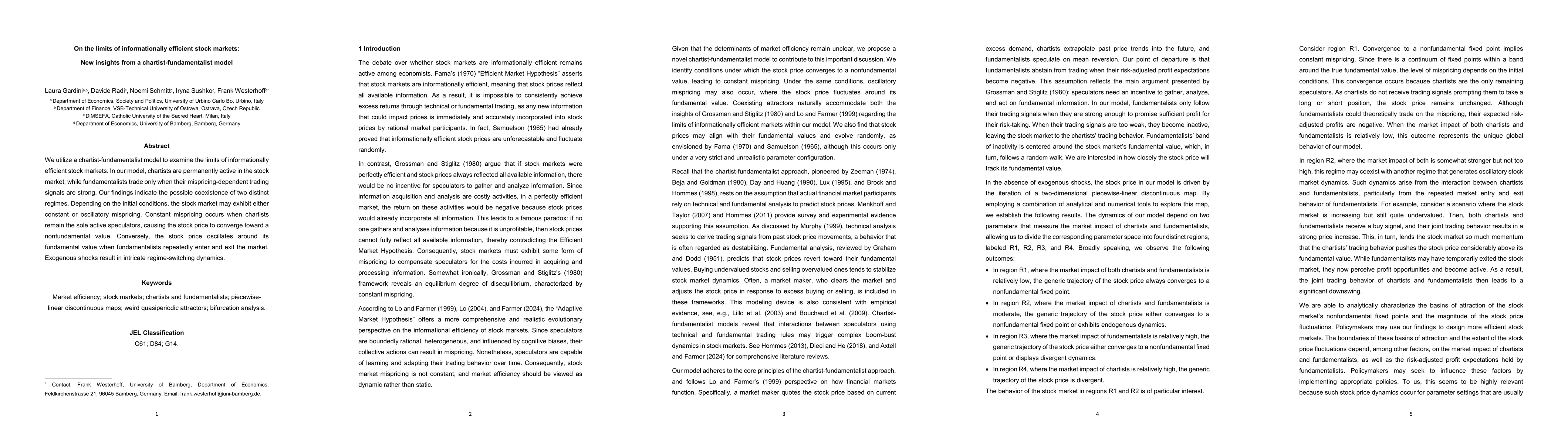 Thumbnail for On the limits of informationally efficient stock markets: New insights
  from a chartist-fundamentalist model