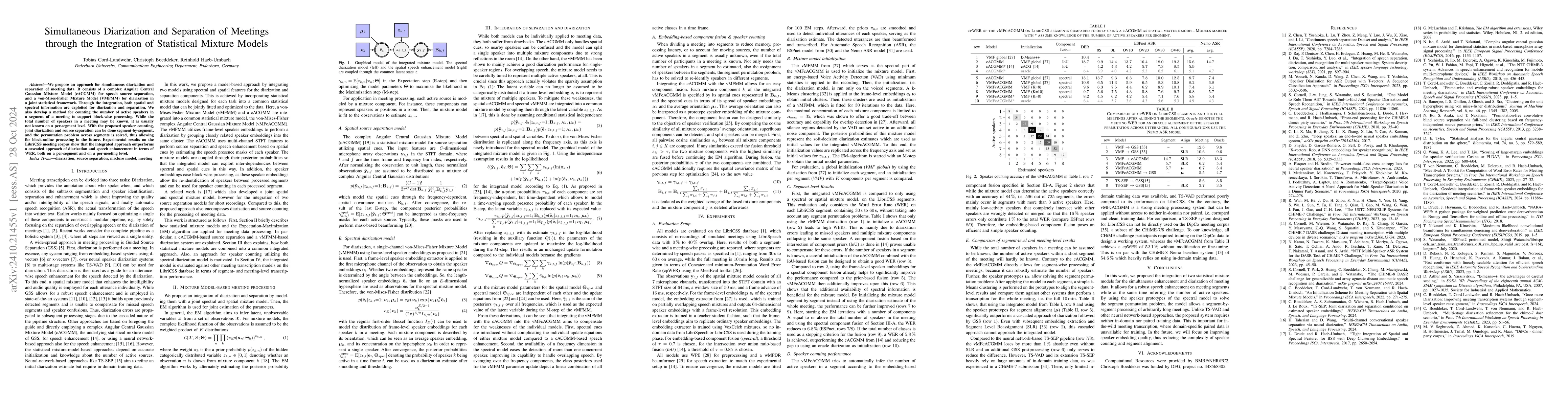 Thumbnail for Simultaneous Diarization and Separation of Meetings through the
  Integration of Statistical Mixture Models