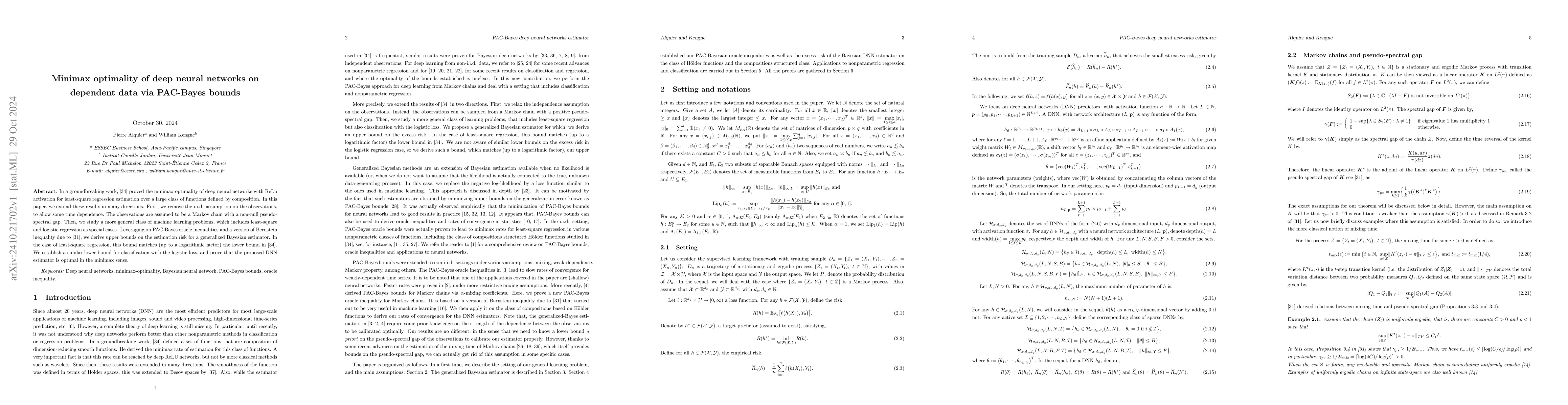 Thumbnail for Minimax optimality of deep neural networks on dependent data via
  PAC-Bayes bounds