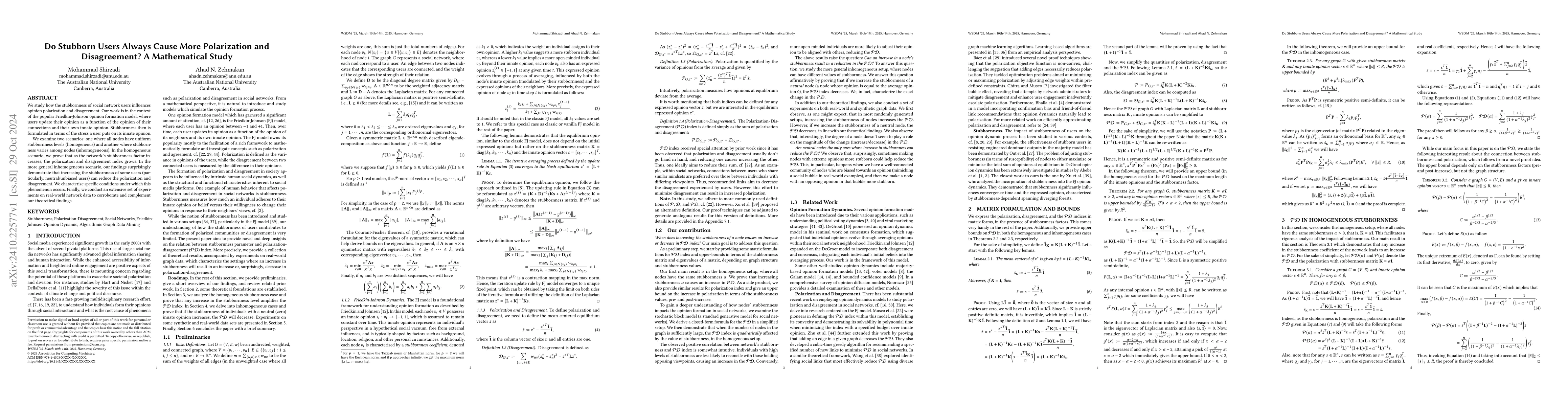 Thumbnail for Do Stubborn Users Always Cause More Polarization and Disagreement? A
  Mathematical Study