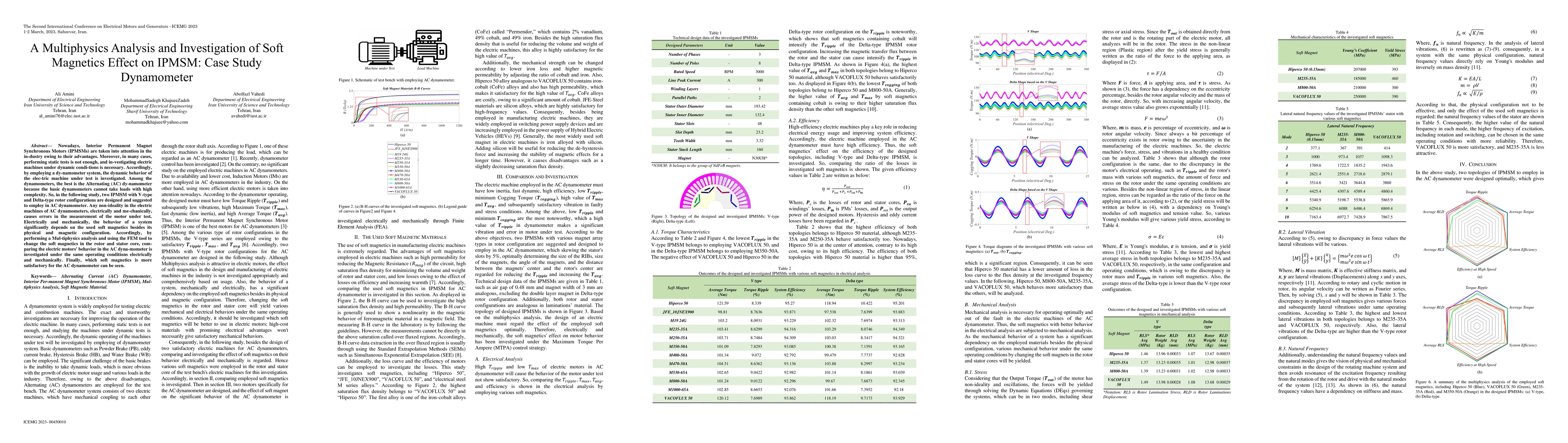 Thumbnail for A Multiphysics Analysis and Investigation of Soft Magnetics Effect on
  IPMSM: Case Study Dynamometer