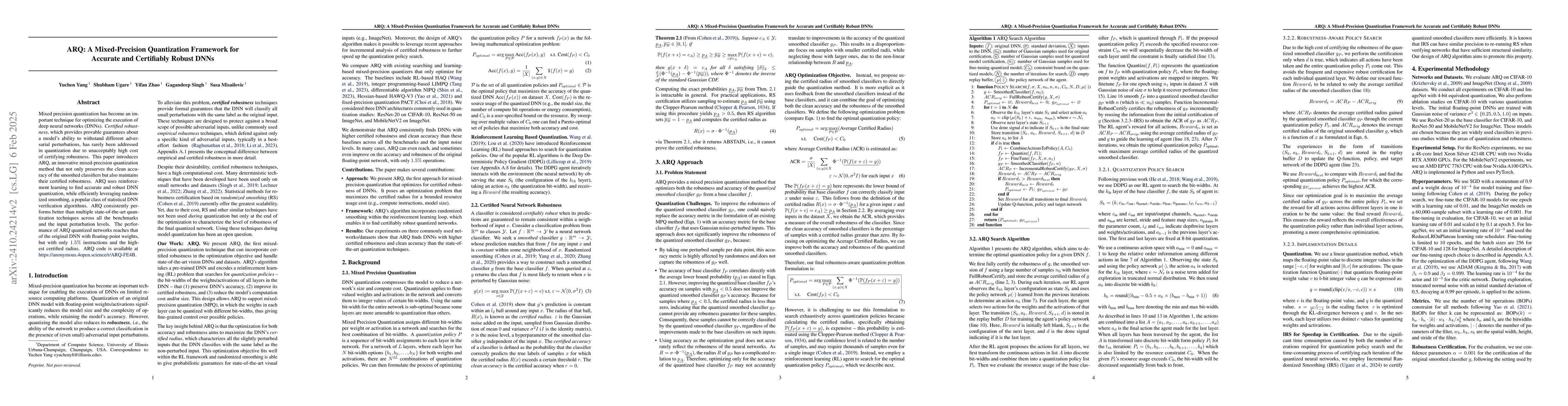 Thumbnail for ARQ: A Mixed-Precision Quantization Framework for Accurate and
  Certifiably Robust DNNs
