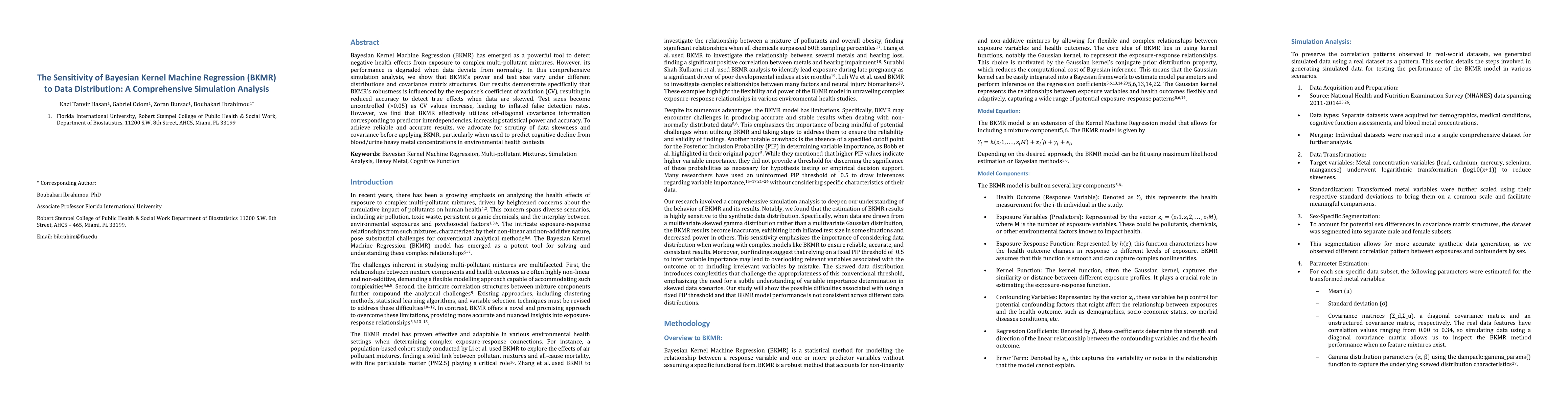 Thumbnail for The Sensitivity of Bayesian Kernel Machine Regression (BKMR) to Data
  Distribution: A Comprehensive Simulation Analysis