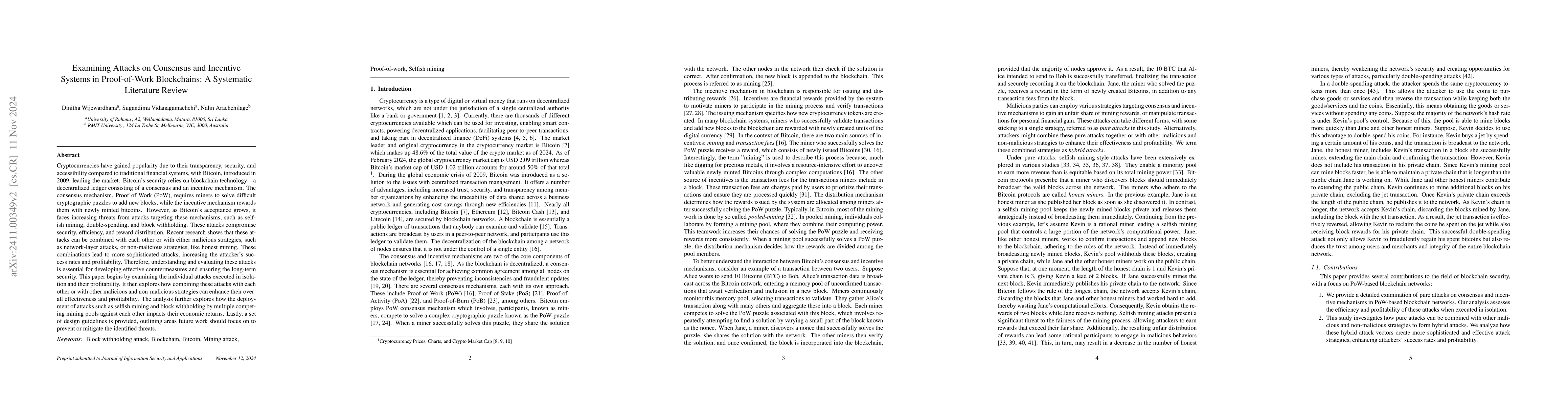 Thumbnail for Examining Attacks on Consensus and Incentive Systems in Proof-of-Work
  Blockchains: A Systematic Literature Review