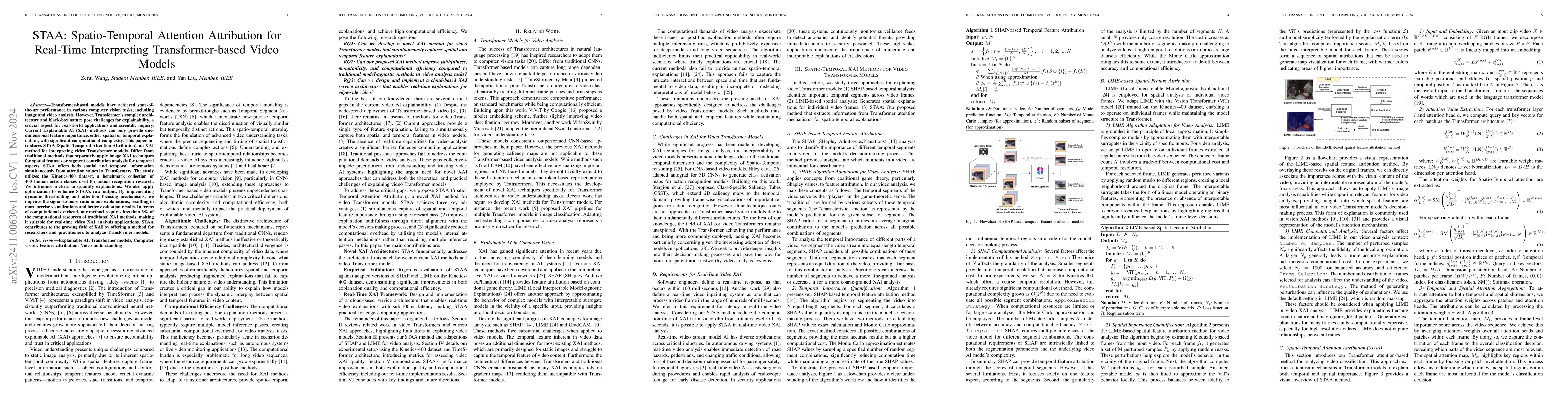 Thumbnail for STAA: Spatio-Temporal Attention Attribution for Real-Time Interpreting
  Transformer-based Video Models