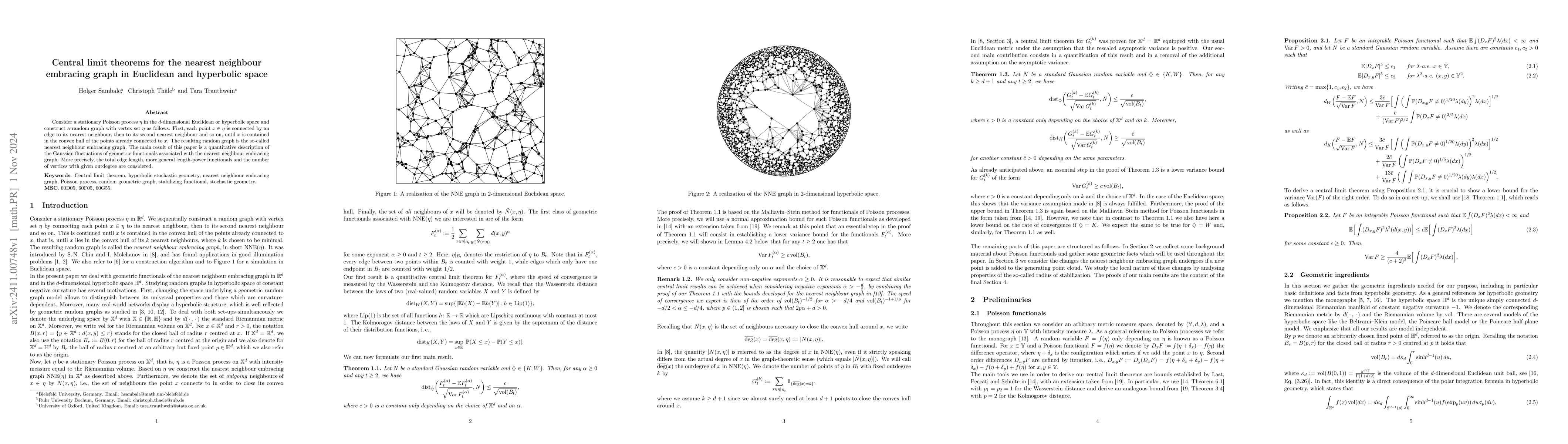 Thumbnail for Central limit theorems for the nearest neighbour embracing graph in
  Euclidean and hyperbolic space