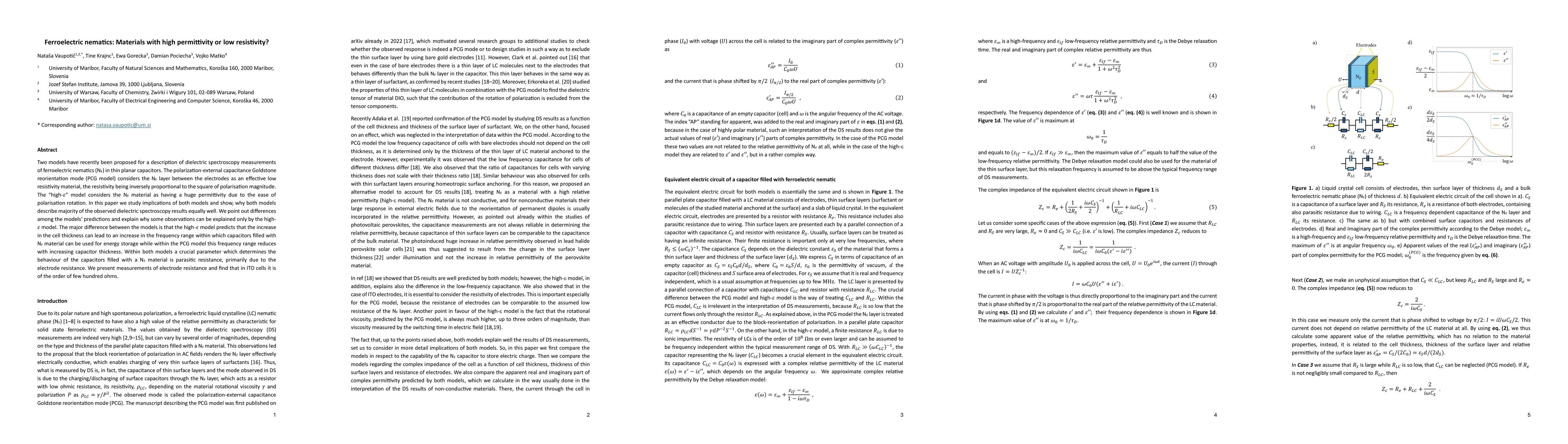 Thumbnail for Ferroelectric nematics: Materials with high permittivity or low
  resistivity?