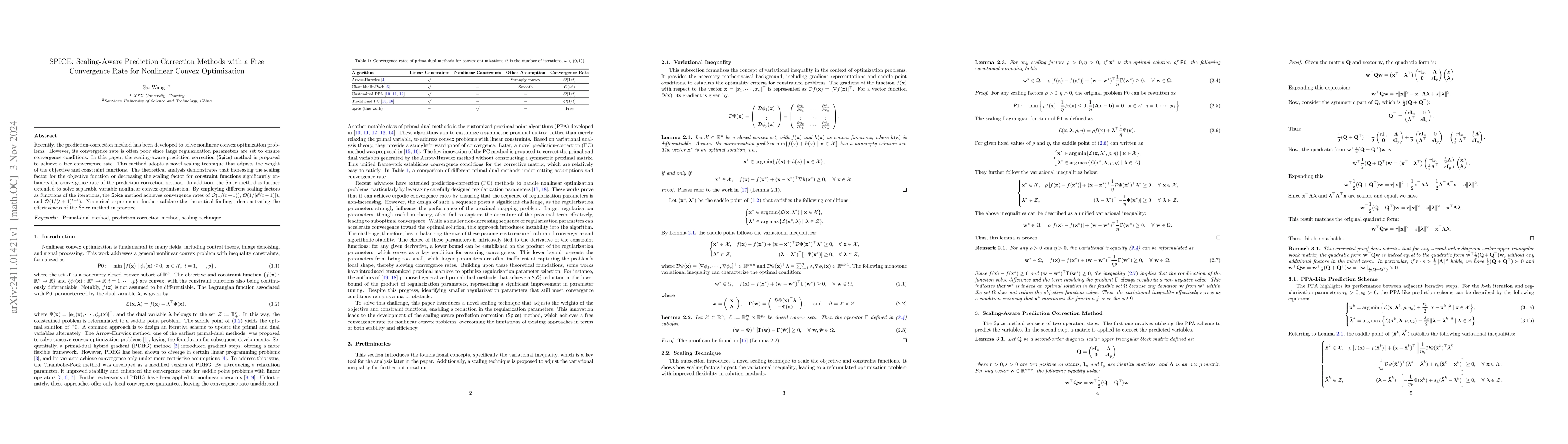 Thumbnail for SPICE: Scaling-Aware Prediction Correction Methods with a Free
  Convergence Rate for Nonlinear Convex Optimization
