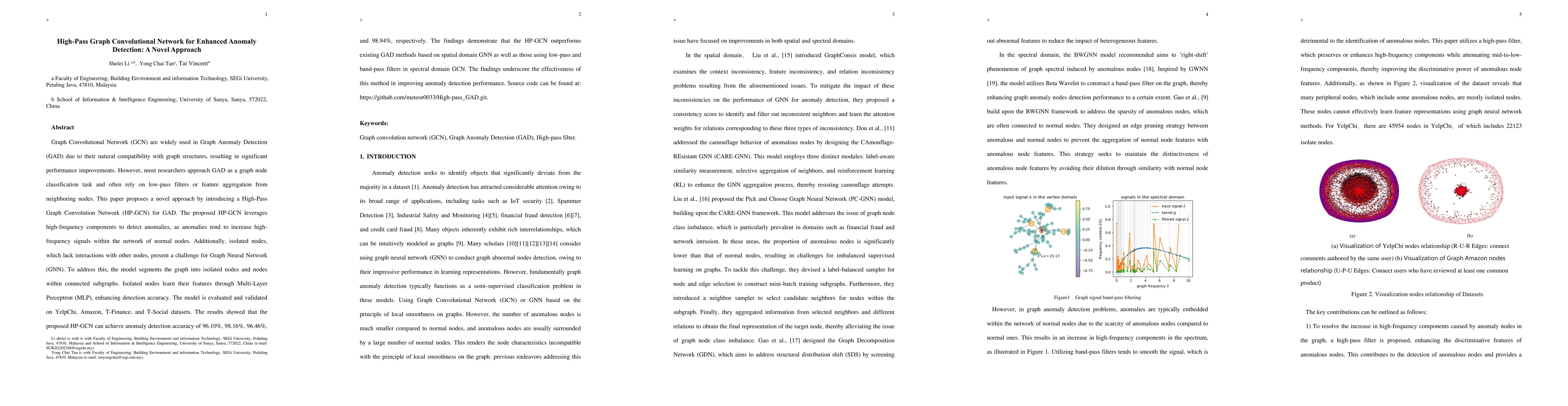 Thumbnail for High-Pass Graph Convolutional Network for Enhanced Anomaly Detection: A
  Novel Approach