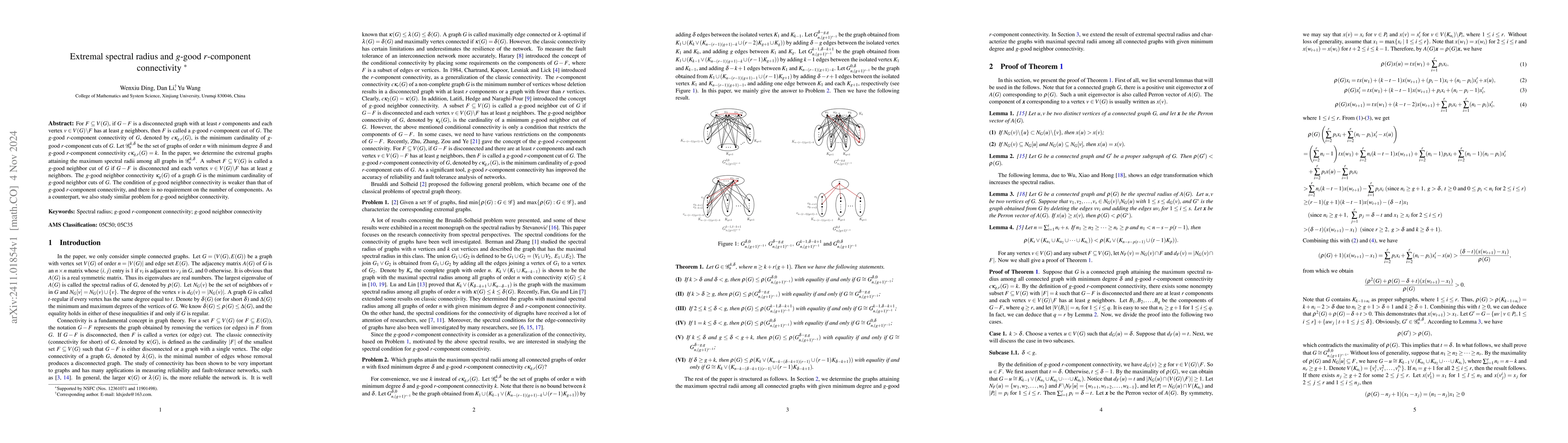 Thumbnail for Extremal spectral radius and $g$-good $r$-component connectivity