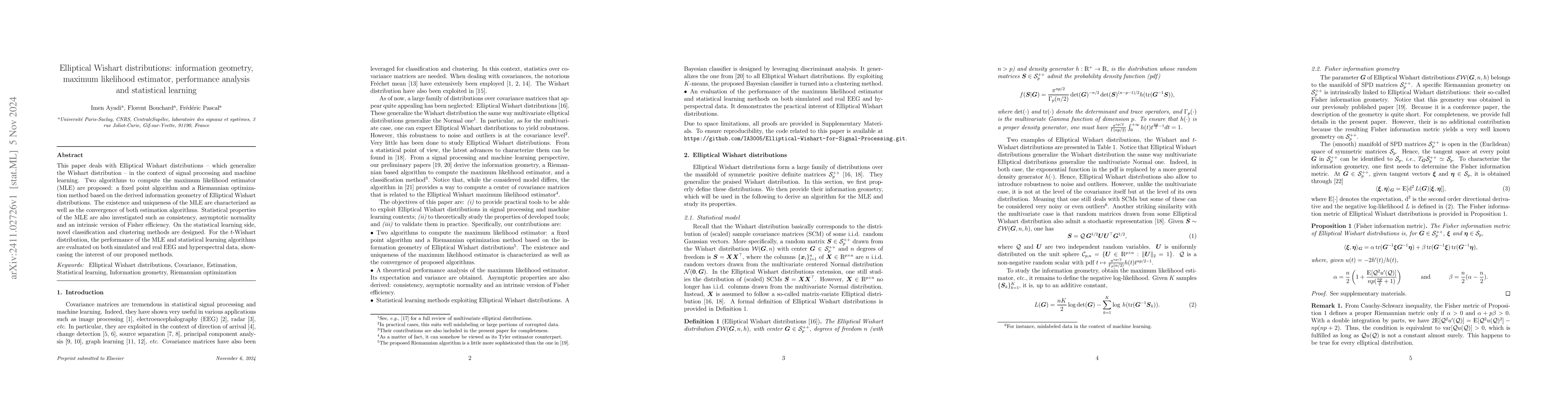 Thumbnail for Elliptical Wishart distributions: information geometry, maximum
  likelihood estimator, performance analysis and statistical learning