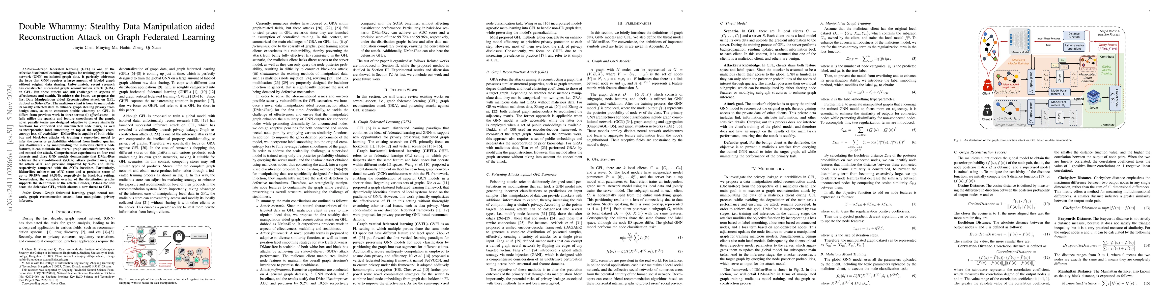 Thumbnail for Double Whammy: Stealthy Data Manipulation aided Reconstruction Attack on
  Graph Federated Learning