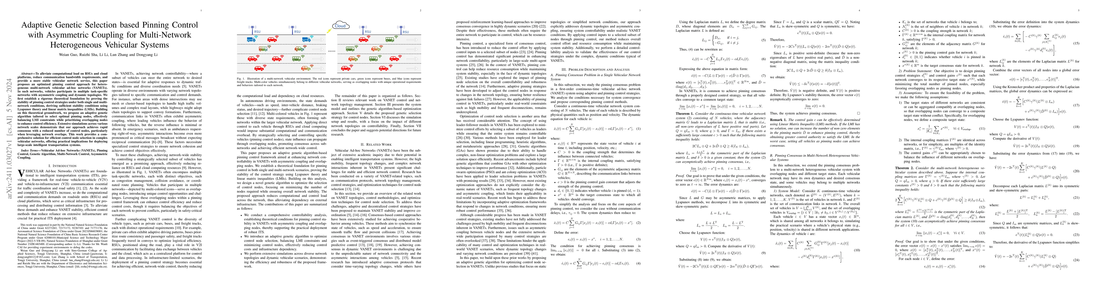 Thumbnail for Adaptive Genetic Selection based Pinning Control with Asymmetric
  Coupling for Multi-Network Heterogeneous Vehicular Systems