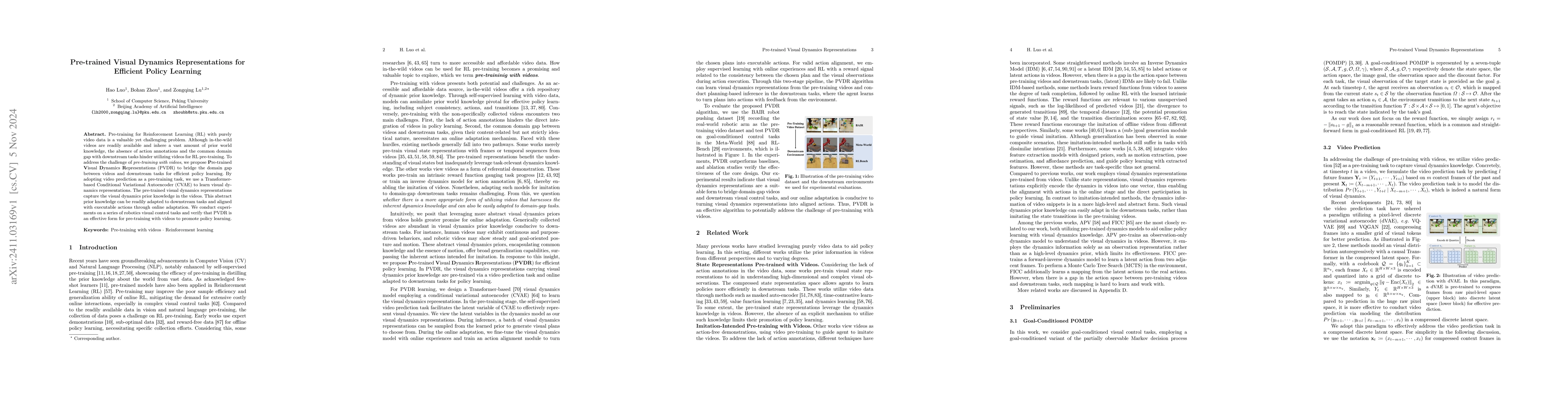 Thumbnail for Pre-trained Visual Dynamics Representations for Efficient Policy
  Learning