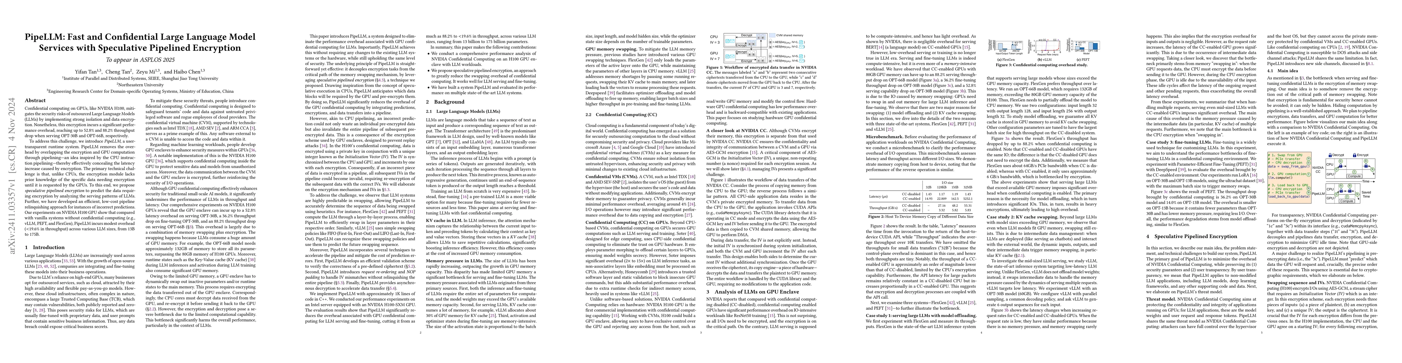 Thumbnail for PipeLLM: Fast and Confidential Large Language Model Services with
  Speculative Pipelined Encryption