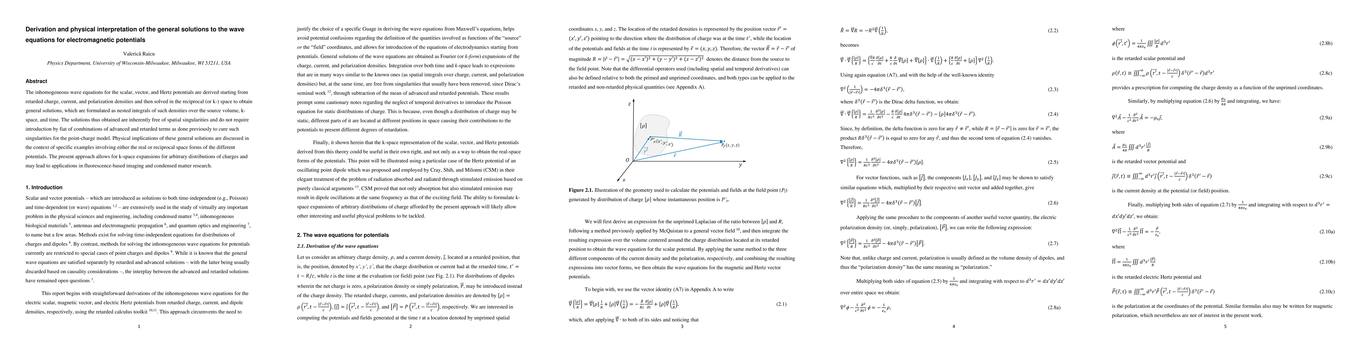 Thumbnail for Derivation and physical interpretation of the general solutions to the
  wave equations for electromagnetic potentials