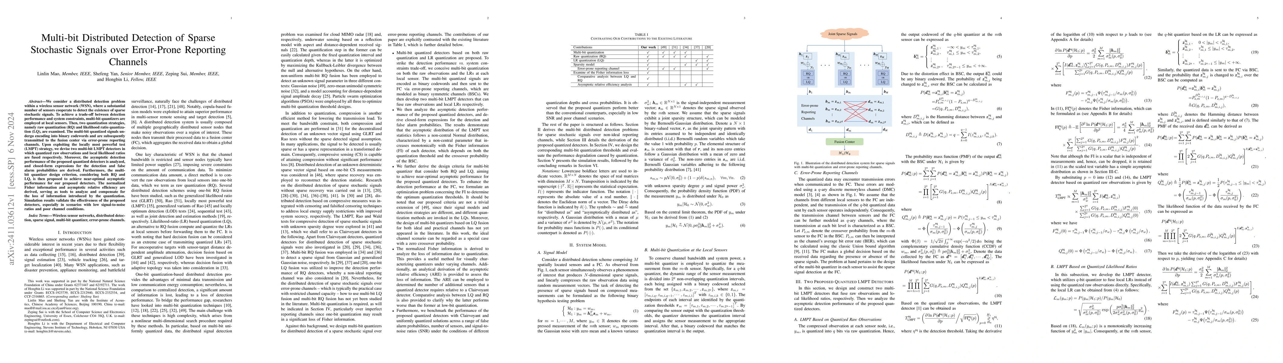Thumbnail for Multi-bit Distributed Detection of Sparse Stochastic Signals over
  Error-Prone Reporting Channels