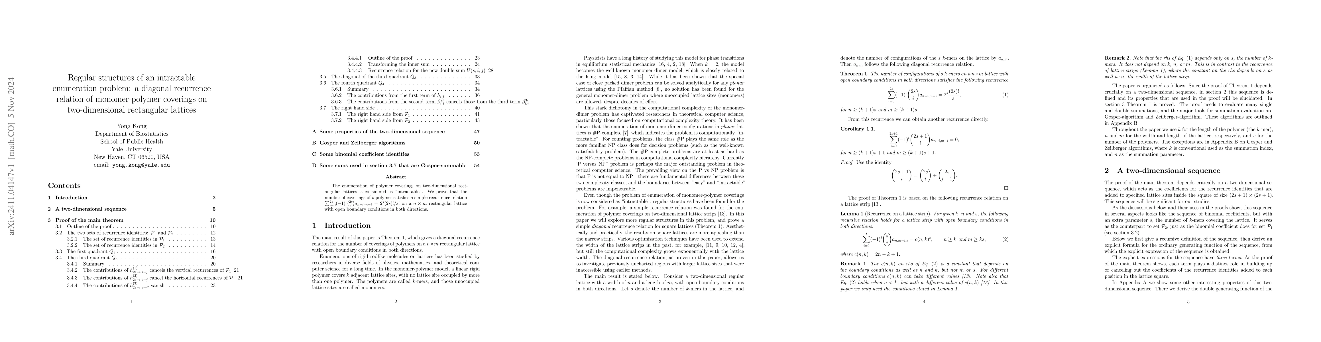 Thumbnail for Regular structures of an intractable enumeration problem: a diagonal
  recurrence relation of monomer-polymer coverings on two-dimensional
  rectangular lattices