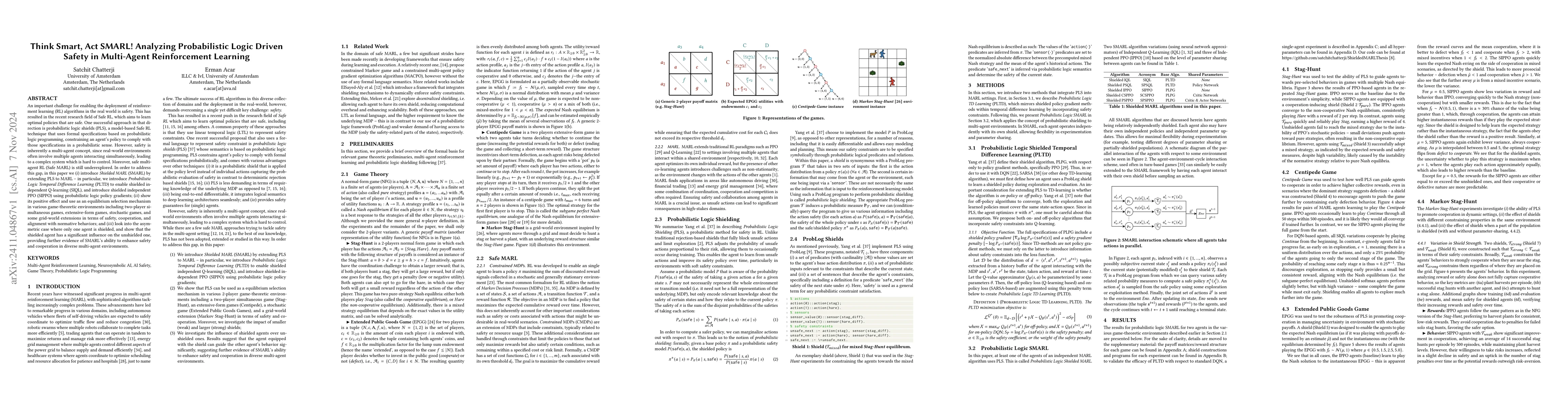 Thumbnail for Think Smart, Act SMARL! Analyzing Probabilistic Logic Driven Safety in
  Multi-Agent Reinforcement Learning
