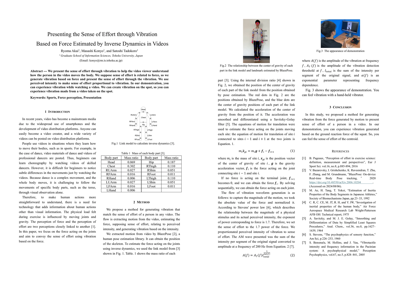 Thumbnail for Presenting the Sense of Effort through Vibration Based on Force
  Estimated by Inverse Dynamics in Videos