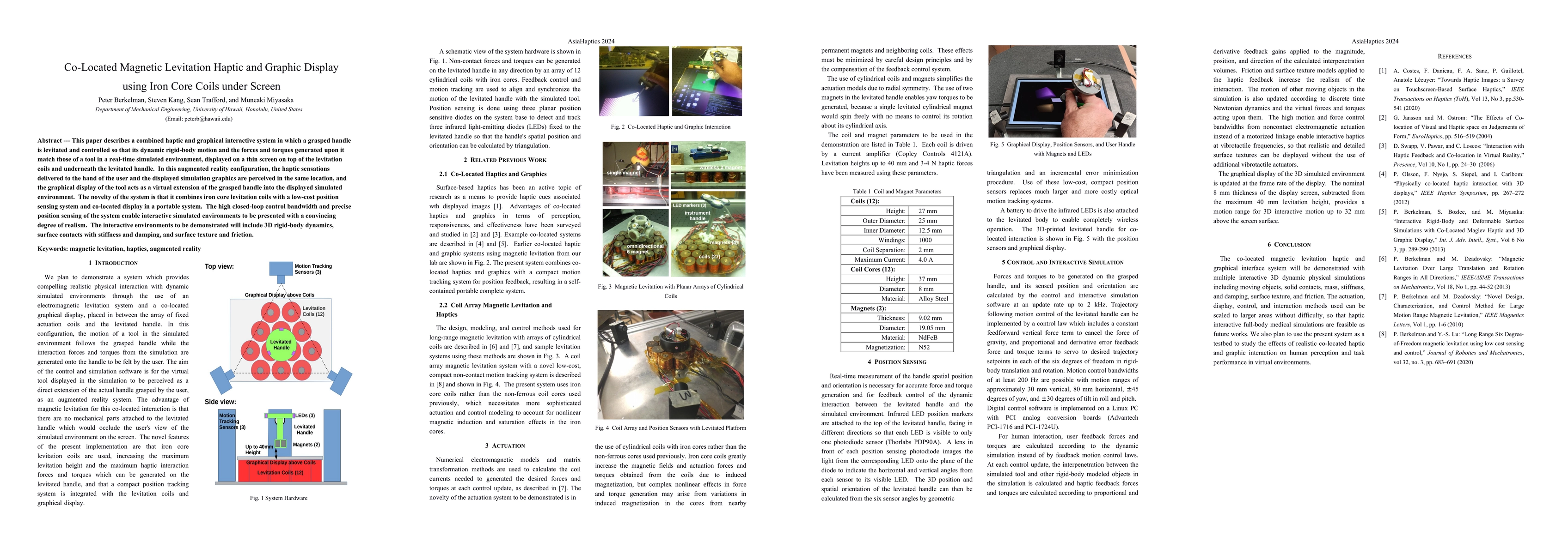 Thumbnail for Co-Located Magnetic Levitation Haptic and Graphic Display using Iron
  Core Coils under Screen