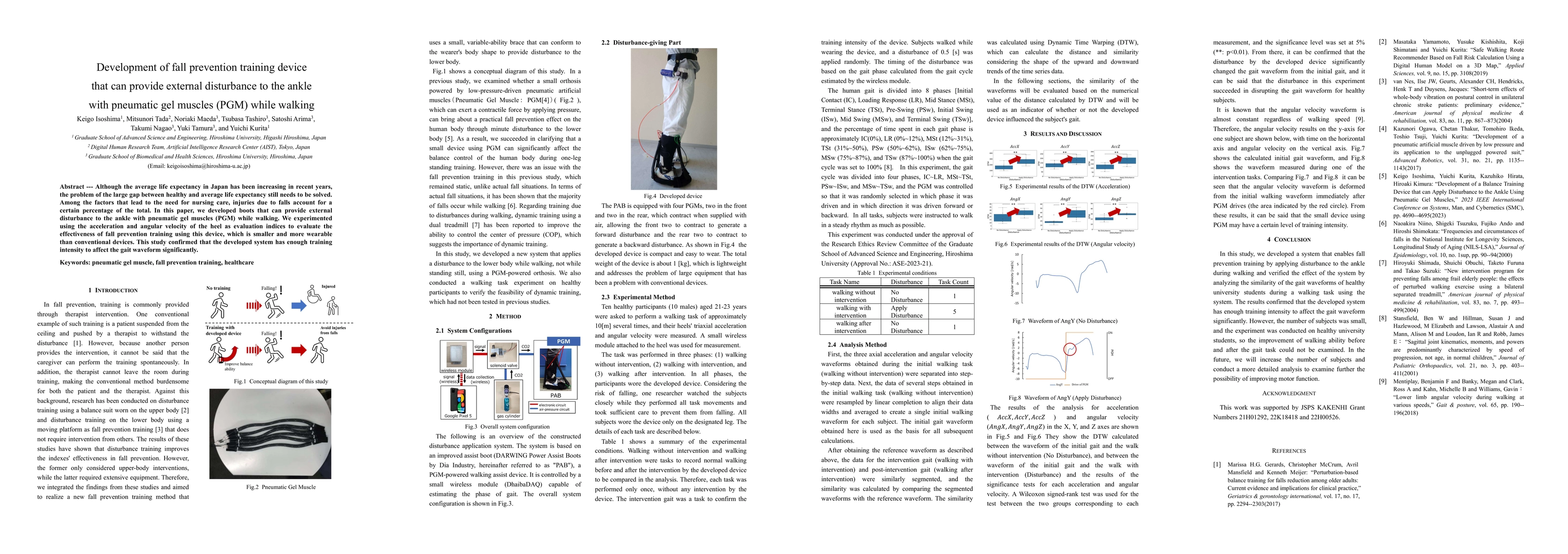 Thumbnail for Development of fall prevention training device that can provide external
  disturbance to the ankle with pneumatic gel muscles (PGM) while walking