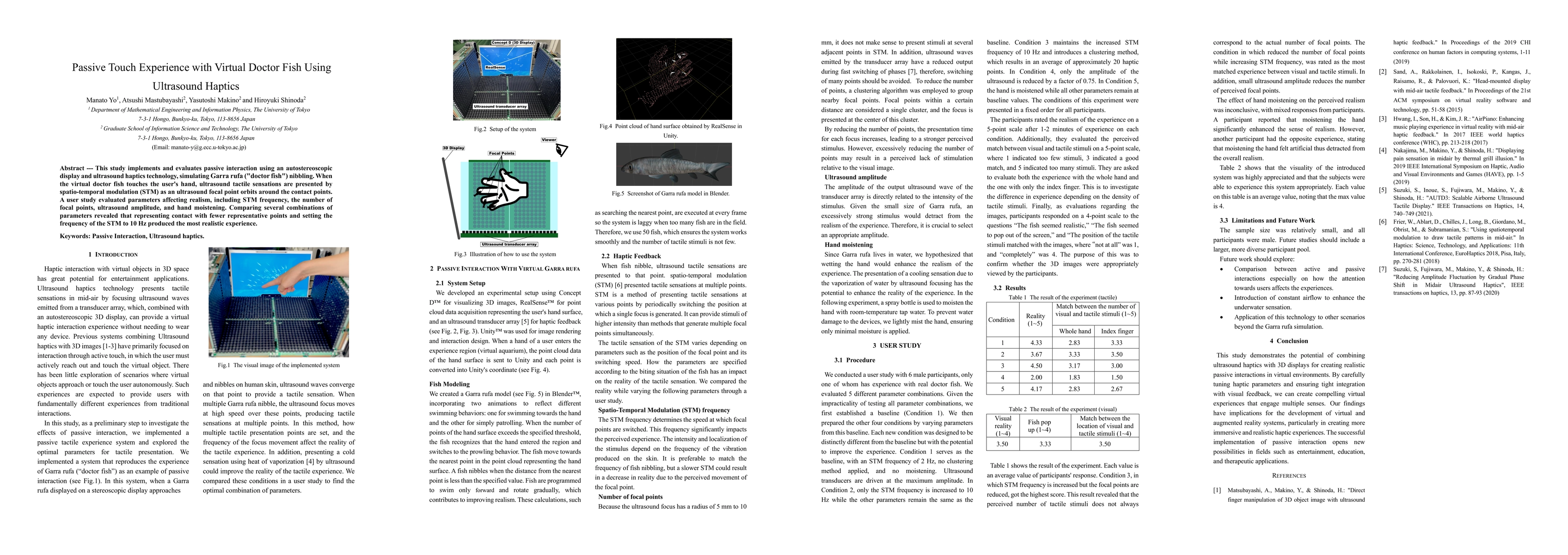 Thumbnail for Passive Touch Experience with Virtual Doctor Fish Using Ultrasound
  Haptics