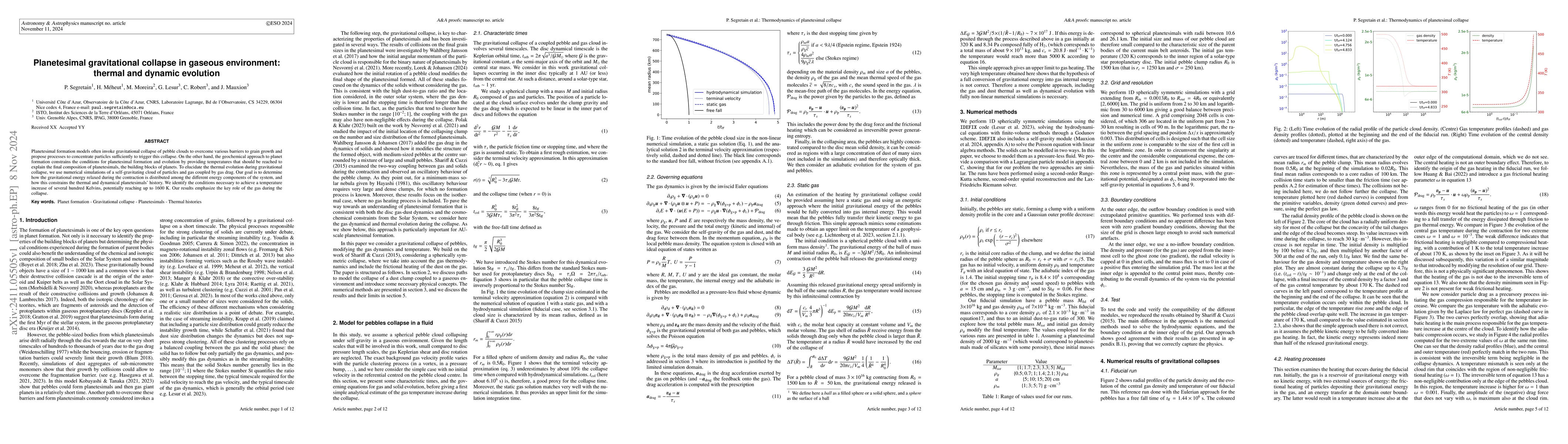 Thumbnail for Planetesimal gravitational collapse in a gaseous environment: Thermal
  and dynamic evolution
