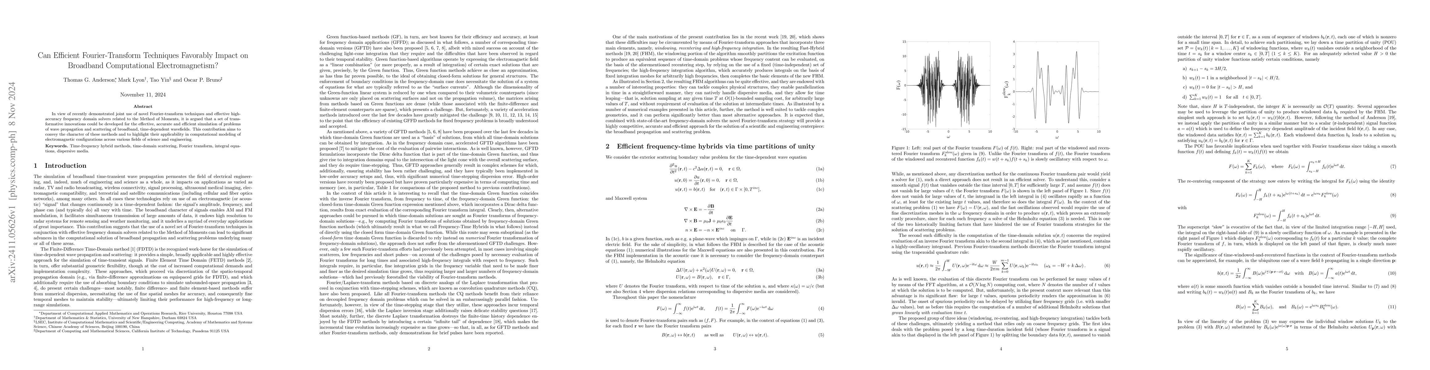 Thumbnail for Can Efficient Fourier-Transform Techniques Favorably Impact on Broadband
  Computational Electromagnetism?
