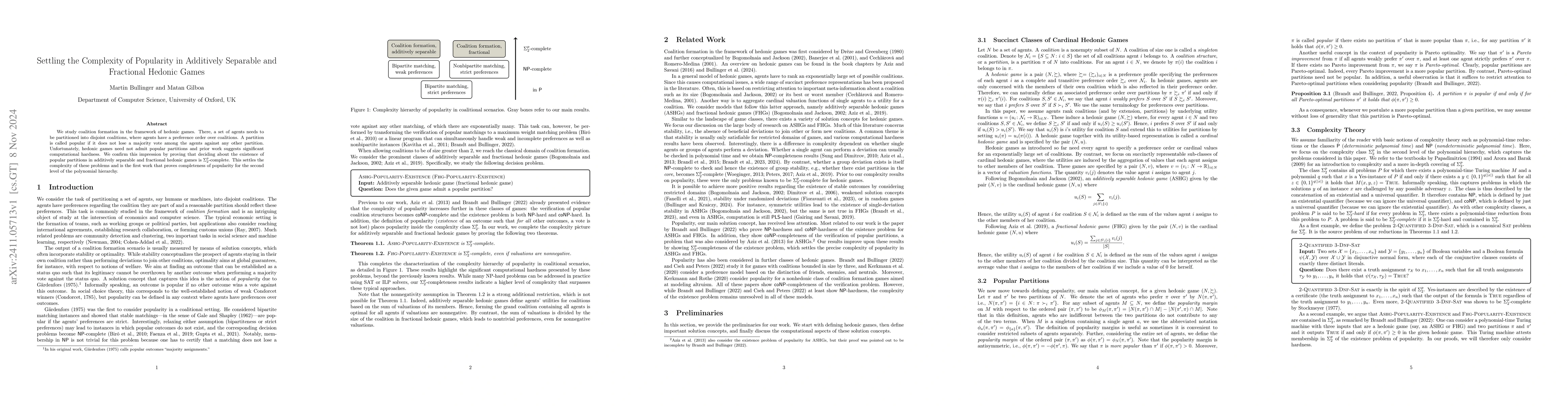 Thumbnail for Settling the Complexity of Popularity in Additively Separable and
  Fractional Hedonic Games