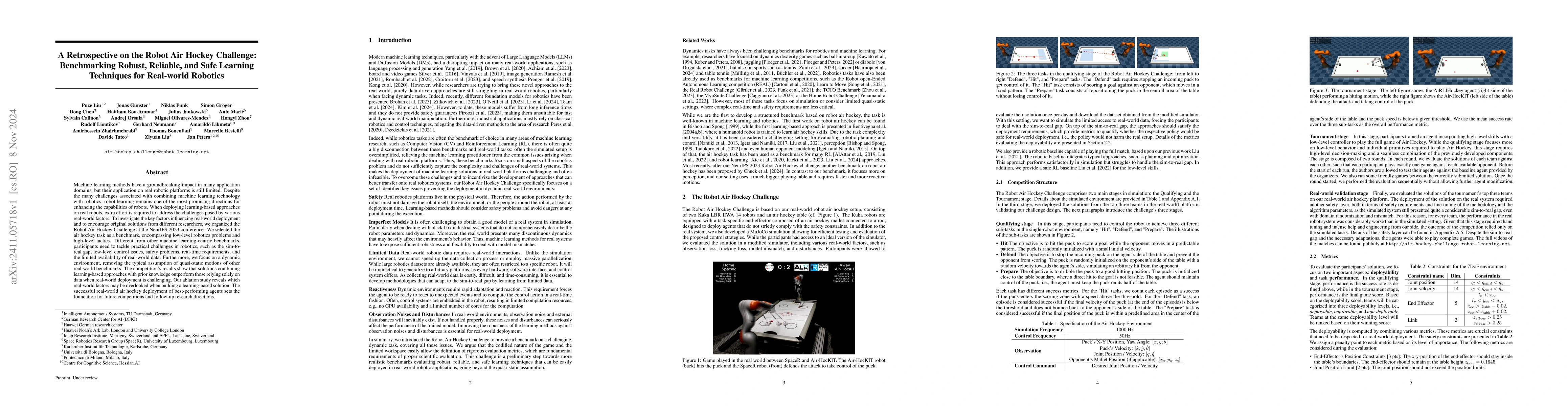 Thumbnail for A Retrospective on the Robot Air Hockey Challenge: Benchmarking Robust,
  Reliable, and Safe Learning Techniques for Real-world Robotics