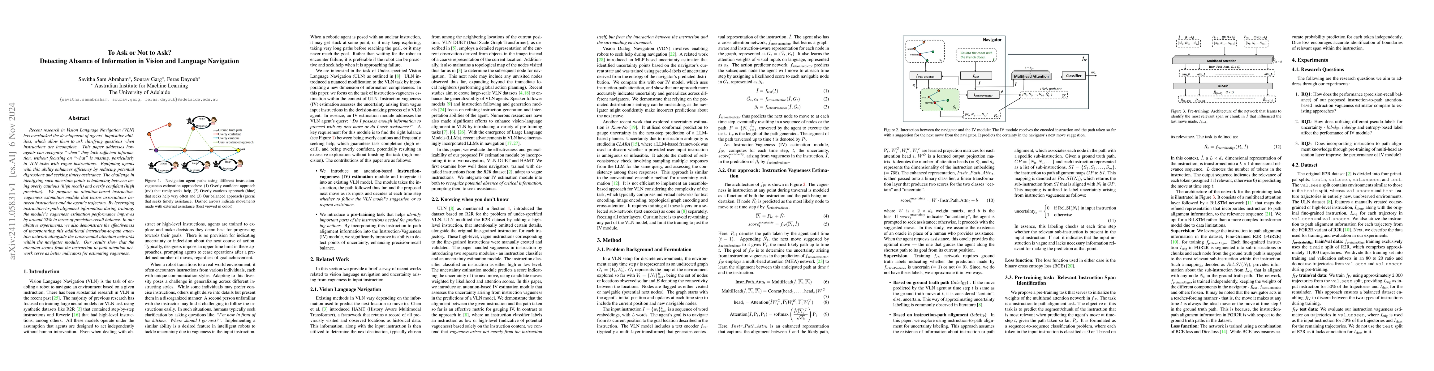 Thumbnail for To Ask or Not to Ask? Detecting Absence of Information in Vision and
  Language Navigation