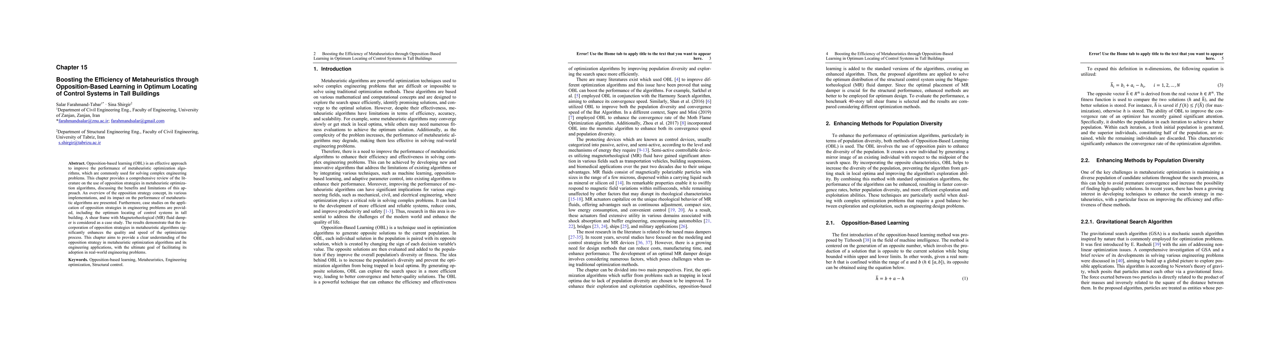 Thumbnail for Boosting the Efficiency of Metaheuristics Through Opposition-Based
  Learning in Optimum Locating of Control Systems in Tall Buildings