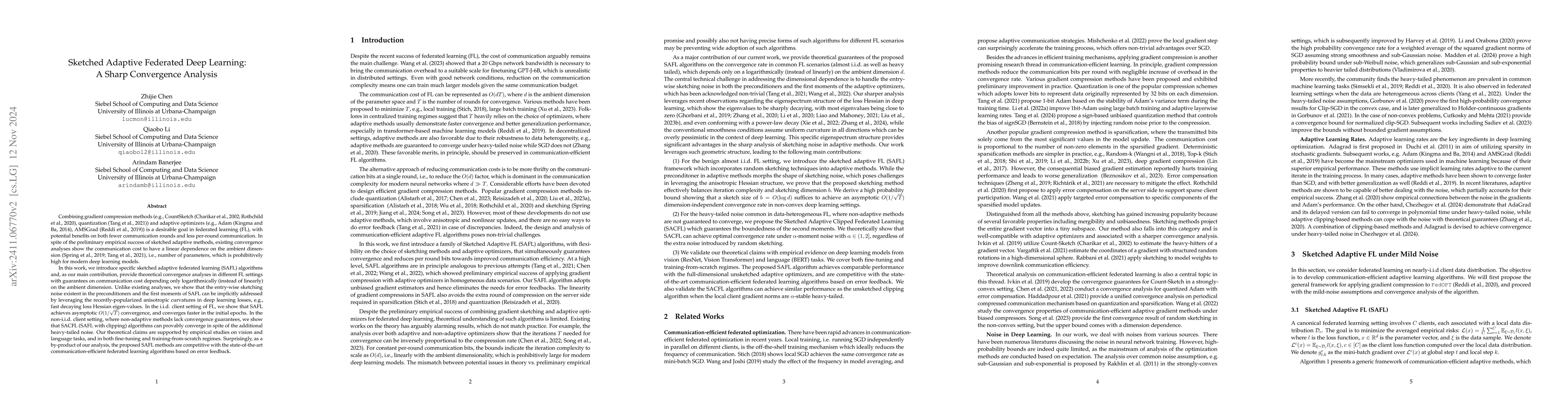 Thumbnail for Sketched Adaptive Federated Deep Learning: A Sharp Convergence Analysis