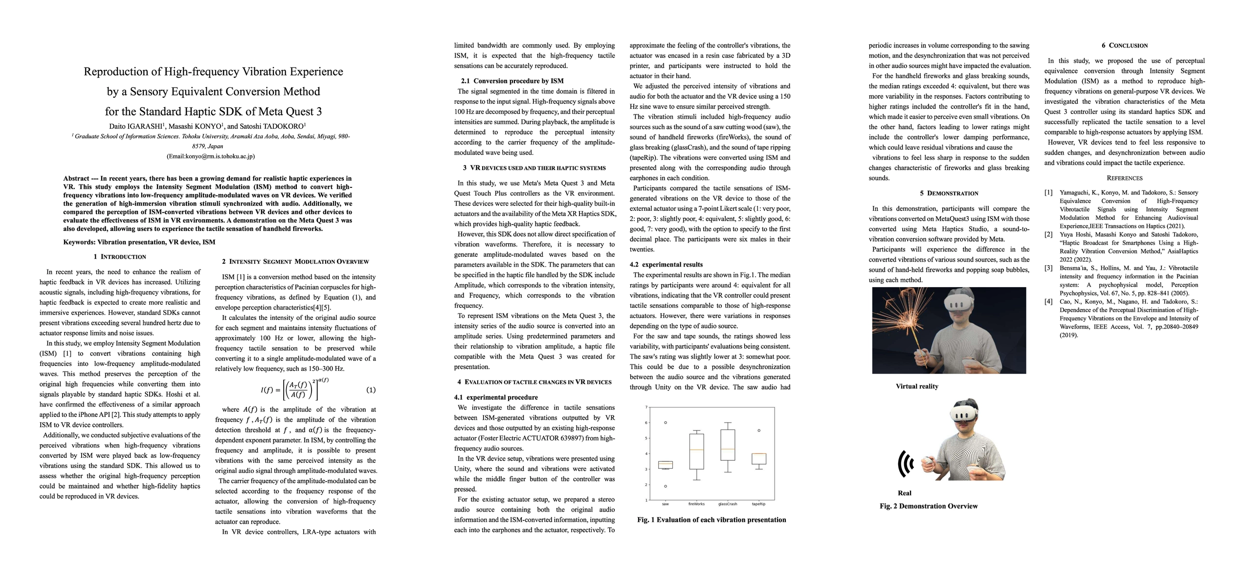 Thumbnail for Reproduction of High-frequency Vibration Experience by a Sensory
  Equivalent Conversion Method for the Standard Haptic SDK of Meta Quest 3