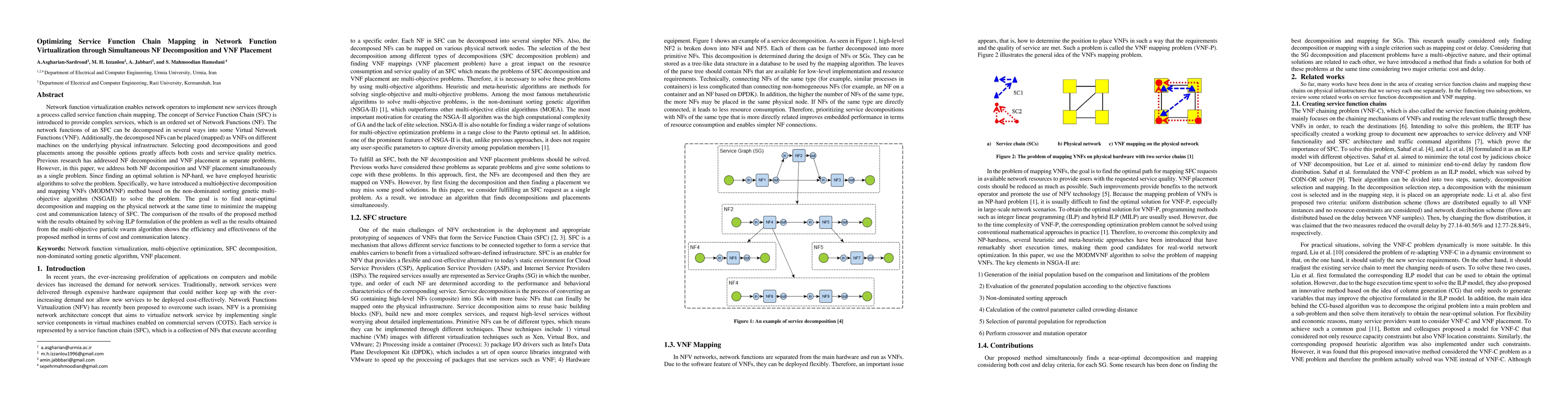 Thumbnail for Optimizing Service Function Chain Mapping in Network Function
  Virtualization through Simultaneous NF Decomposition and VNF Placement