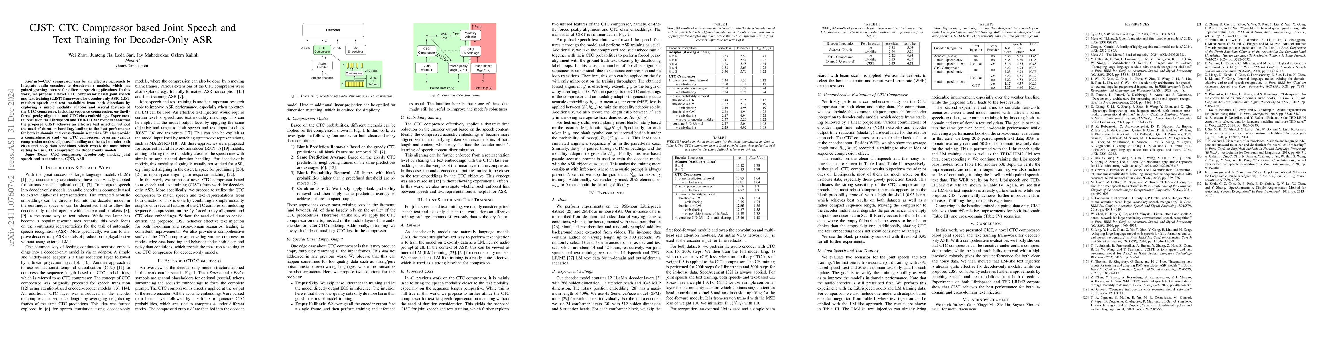 Thumbnail for CJST: CTC Compressor based Joint Speech and Text Training for
  Decoder-Only ASR