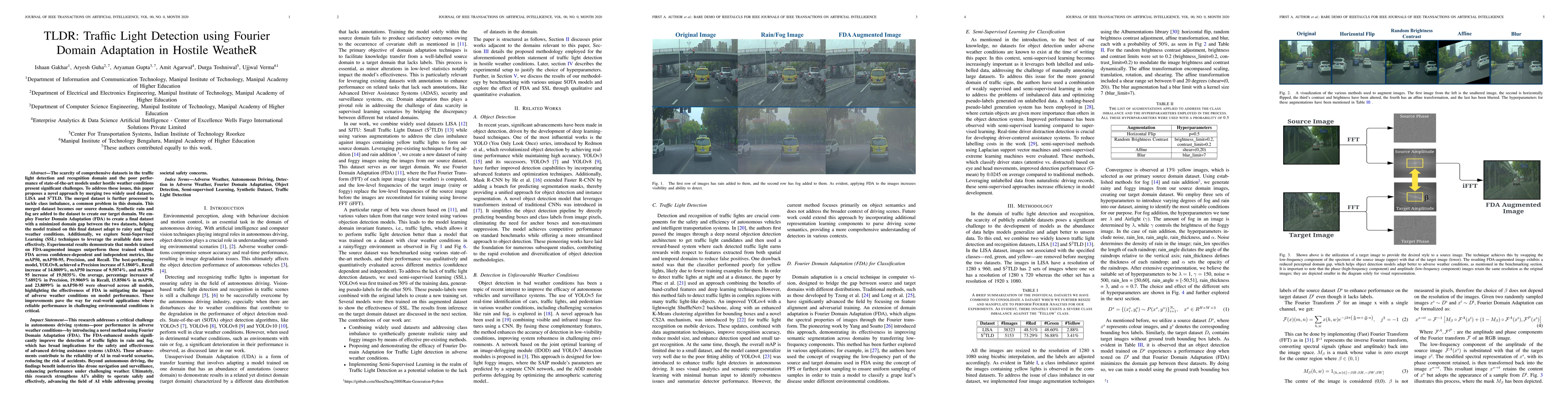 Thumbnail for TLDR: Traffic Light Detection using Fourier Domain Adaptation in Hostile
  WeatheR