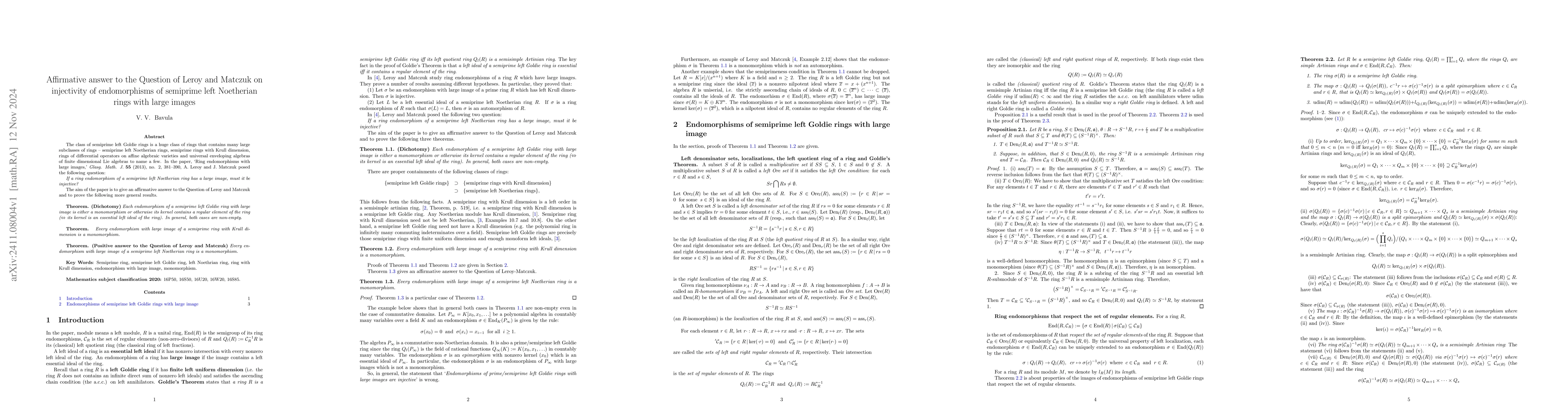 Thumbnail for Affirmative answer to the Question of Leroy and Matczuk on injectivity
  of endomorphisms of semiprime left Noetherian rings with large images