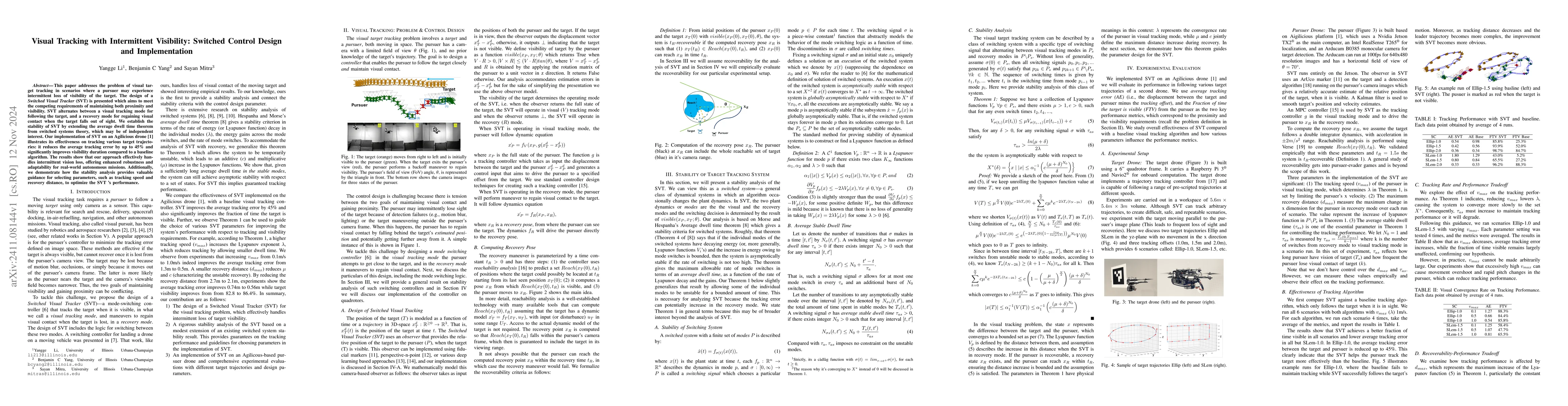 Thumbnail for Visual Tracking with Intermittent Visibility: Switched Control Design
  and Implementation