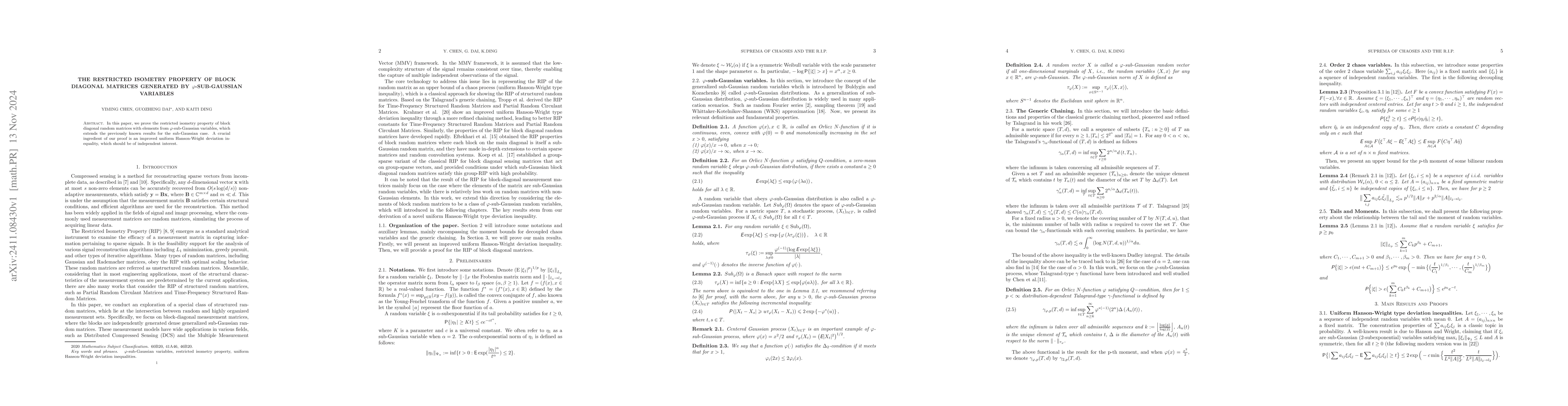 Thumbnail for The Restricted Isometry Property of Block Diagonal Matrices Generated by
  $\varphi$-Sub-Gaussian Variables