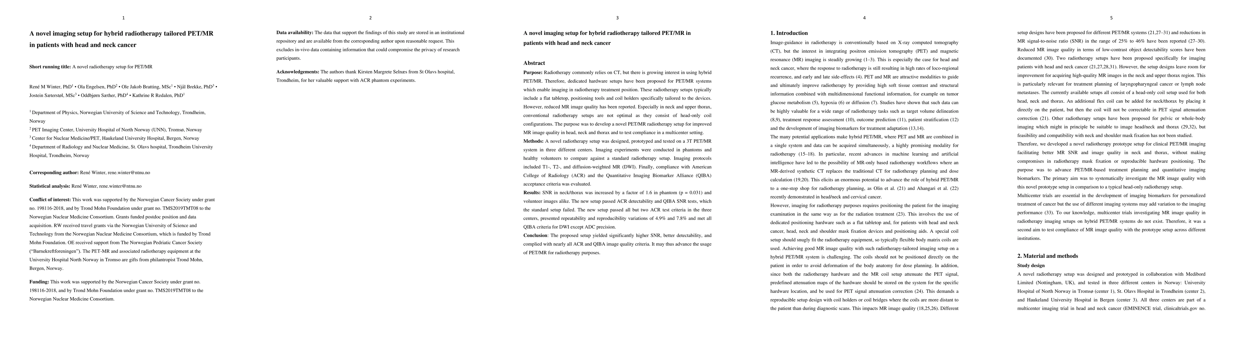 Thumbnail for A novel imaging setup for hybrid radiotherapy tailored PET/MR in
  patients with head and neck cancer