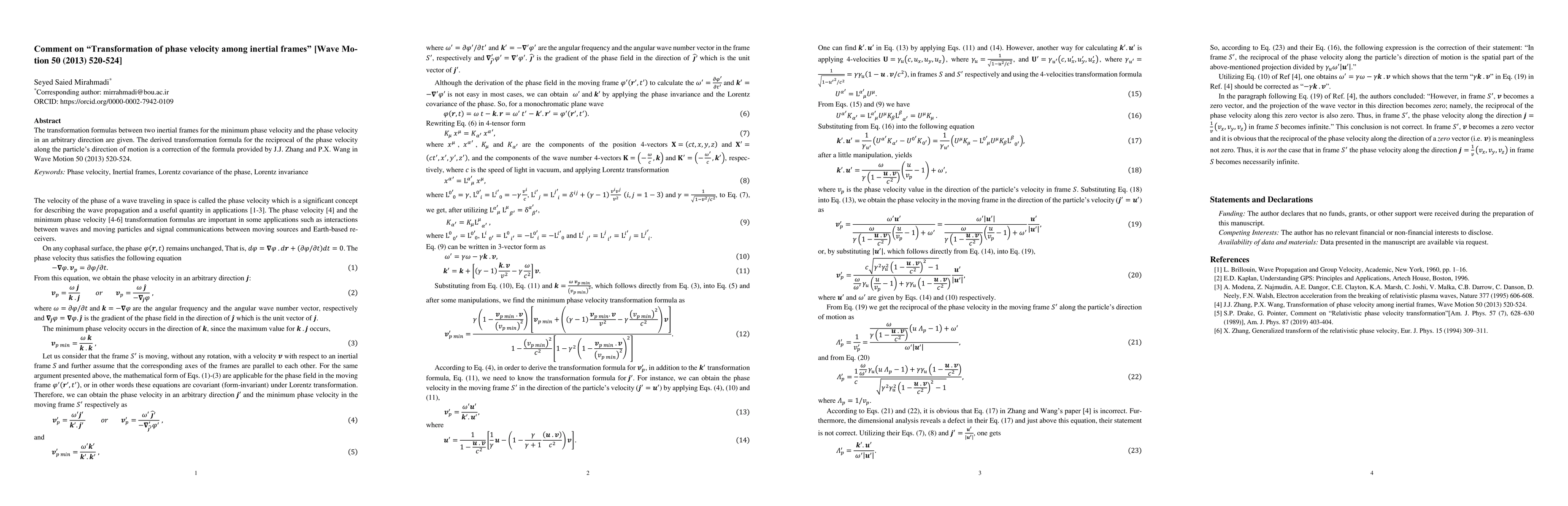 Thumbnail for Comment on "Transformation of phase velocity among inertial frames [Wave
  Motion 50 (2013) 520-524, https://doi.org/10.1063/1.1888051]"