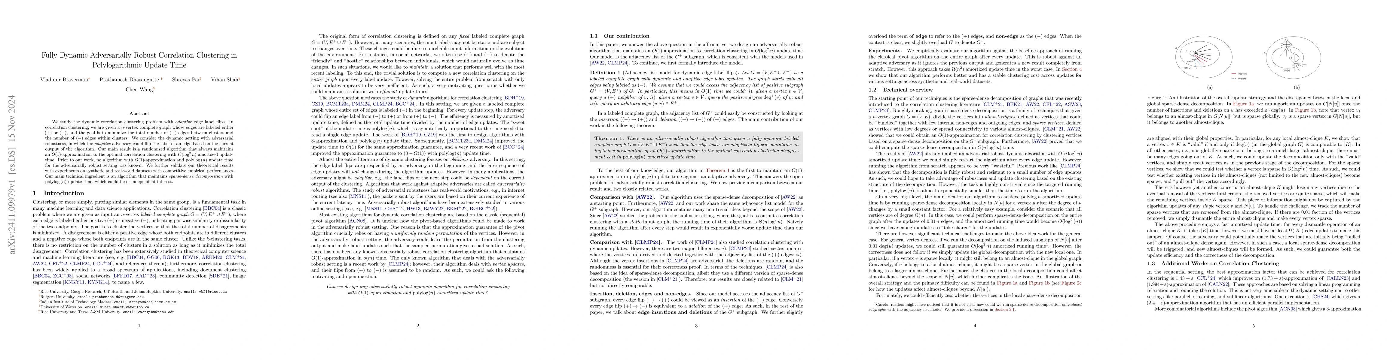 Thumbnail for Fully Dynamic Adversarially Robust Correlation Clustering in
  Polylogarithmic Update Time