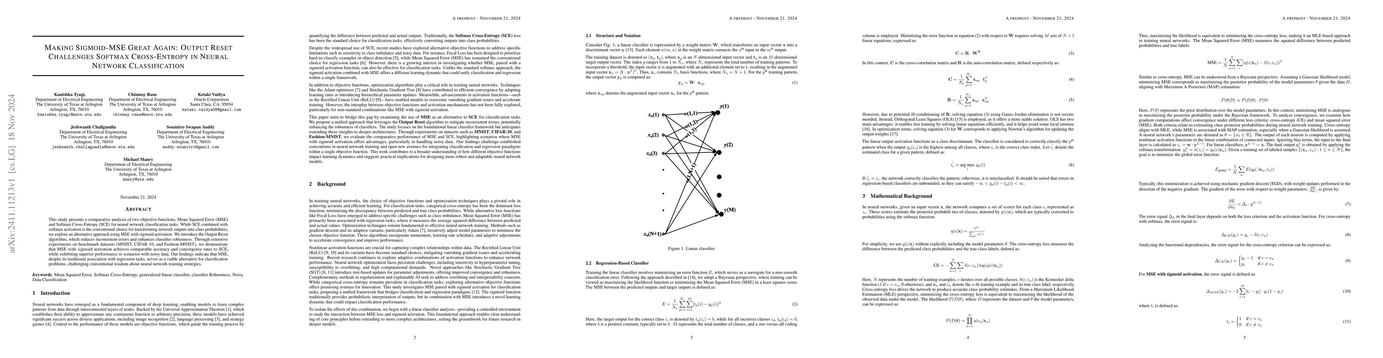 Thumbnail for Making Sigmoid-MSE Great Again: Output Reset Challenges Softmax
  Cross-Entropy in Neural Network Classification